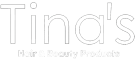 Tina's Hair & Beauty Products